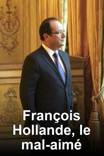 François Hollande le malaimé Poster