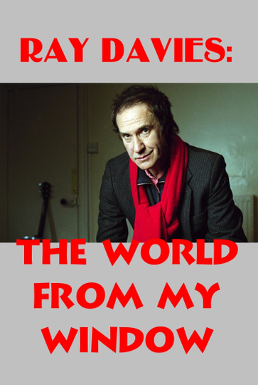 Ray Davies The World from My Window