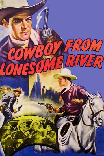 Cowboy from Lonesome River Poster