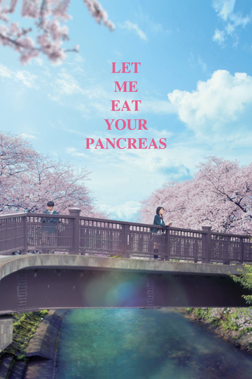 Let Me Eat Your Pancreas Poster