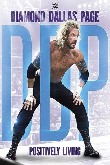 Diamond Dallas Page Positively Living Poster