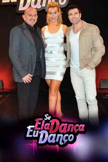 Se Ela Dança, Eu Danço