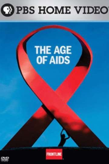 Frontline The Age of AIDS