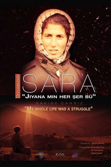 Sara - "Jiyana min her şer bû" Poster