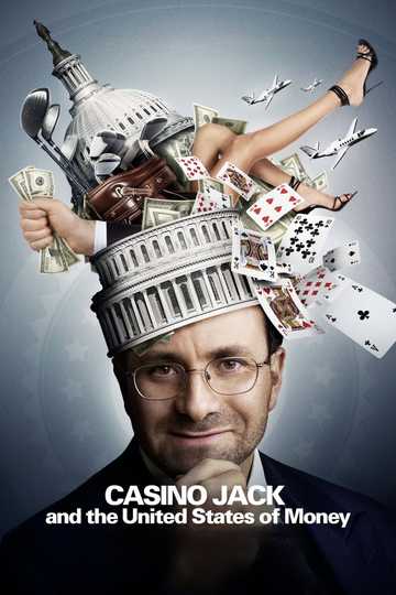 Casino Jack and the United States of Money Poster