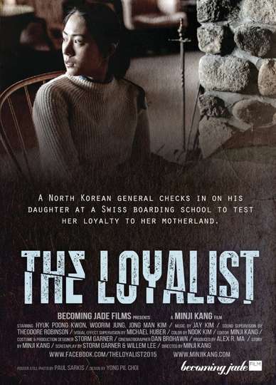 The Loyalist Poster