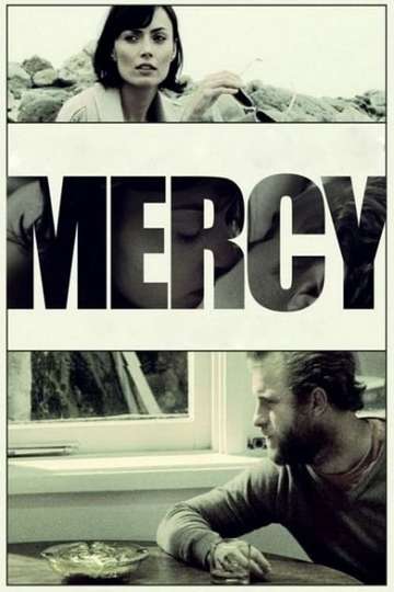 Mercy (2010) - Movie | Moviefone