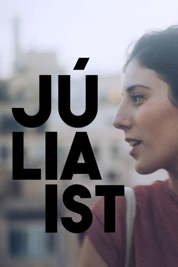 Julia Is Poster