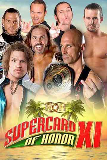 ROH: Supercard of Honor XI