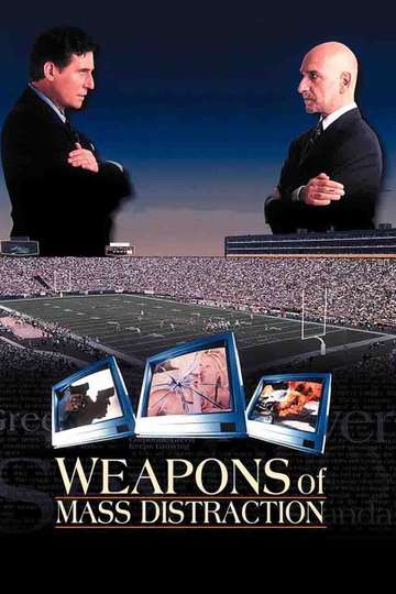 Weapons of Mass Distraction Poster