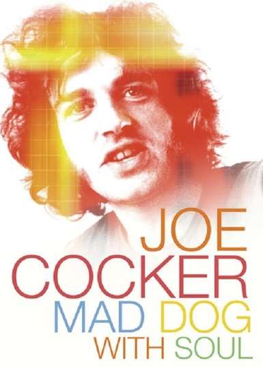 Joe Cocker  Mad Dog with Soul Poster