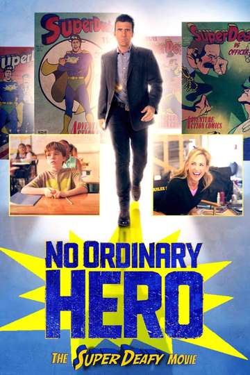 No Ordinary Hero The SuperDeafy Movie Poster