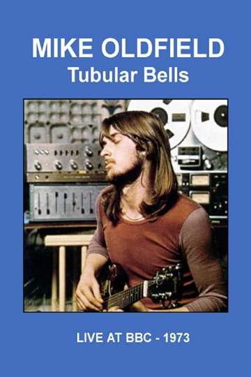 Mike Oldfield  Tubular Bells Live at the BBC