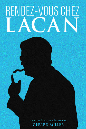 Rendezvous chez Lacan Poster