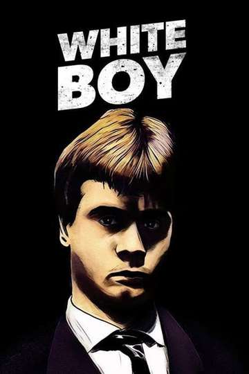 White Boy Poster