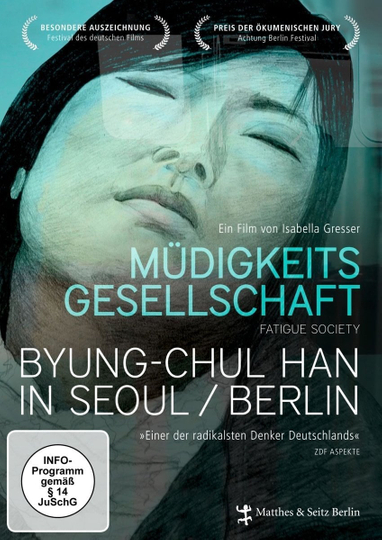 Müdigkeitsgesellschaft ByungChul Han in SeoulBerlin Poster