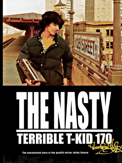 The Nasty Terrible TKid 170 Julius Cavero Poster