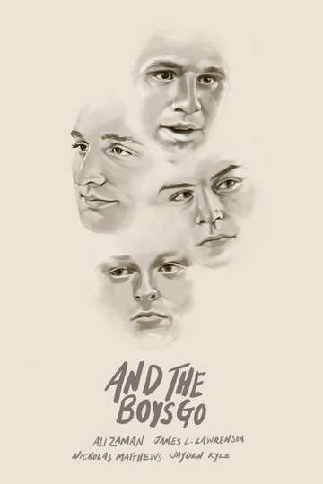 And the Boys Go Poster
