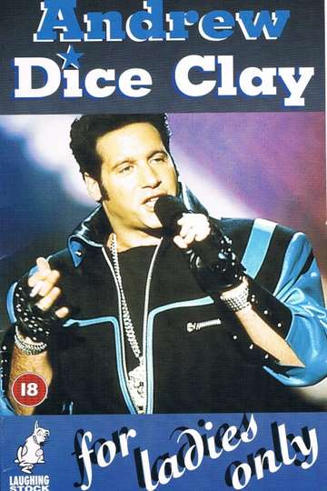 Andrew Dice Clay For Ladies Only