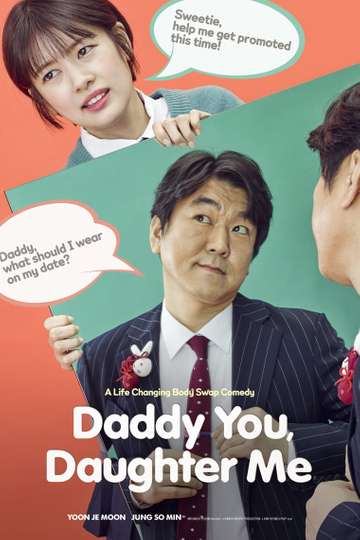 Daddy You Daughter Me Poster