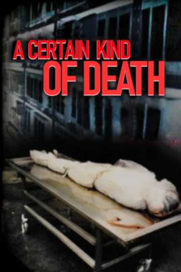 A Certain Kind of Death Poster