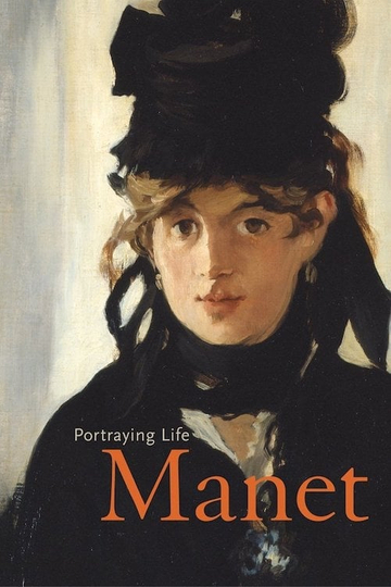 Manet  Portraying Life