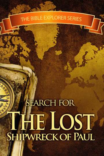 The Search for The Lost Shipwreck of Paul Poster