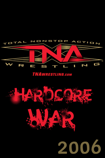 TNA Hardcore War 2006