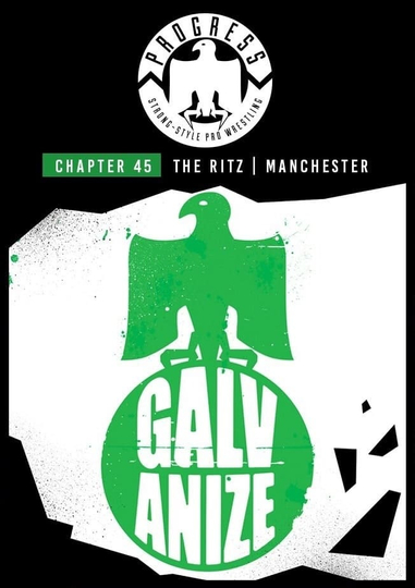 PROGRESS Chapter 45 Galvanize