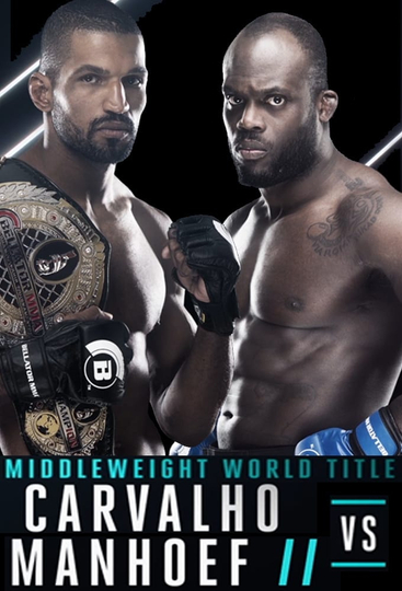 Bellator 176 Carvalho vs Manhoef 2