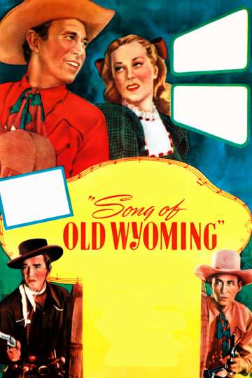 Song of Old Wyoming Poster