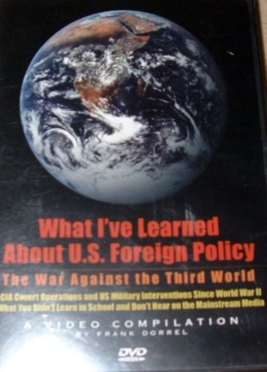 What I Learned About US Foreign Policy Poster