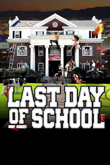 Last Day of School Poster