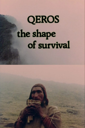 Qeros The Shape of Survival Poster