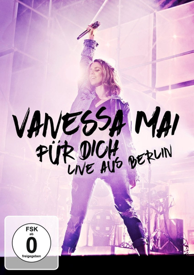 Vanessa Mai  Für dich  Live aus Berlin