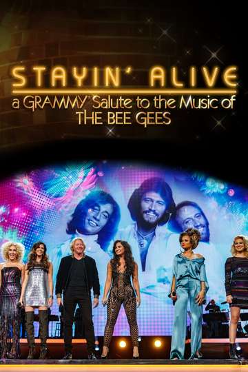 Stayin' Alive: A Grammy Salute to the Music of the Bee Gees Poster