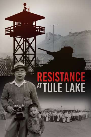 Resistance at Tule Lake Poster