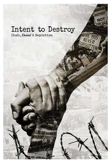 Intent to Destroy Death Denial  Depiction Poster