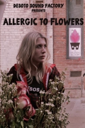 Allergic to Flowers Poster