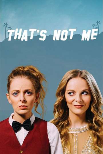 Thats Not Me Poster