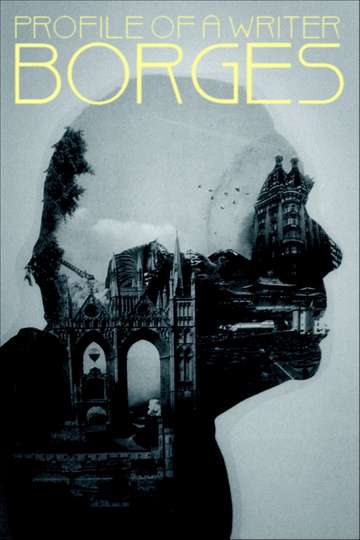 Profile of a Writer Borges