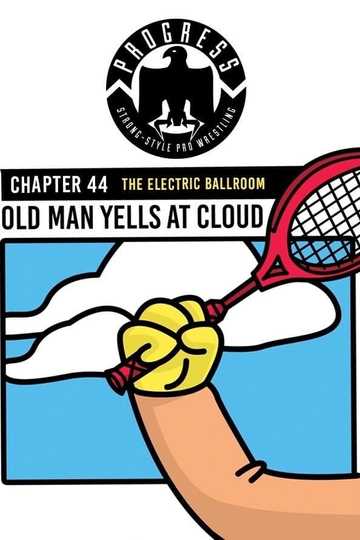 PROGRESS Chapter 44 Old Man Yells At Cloud