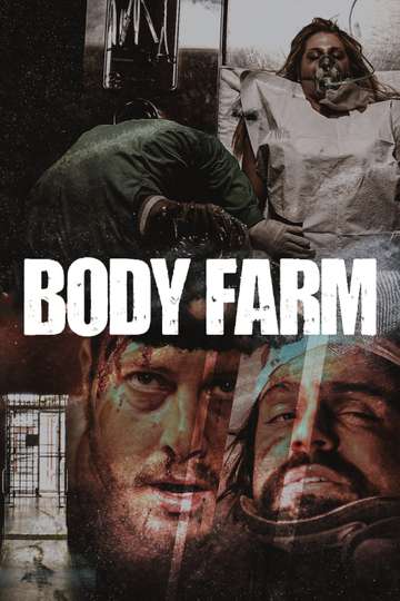 Body Farm Poster