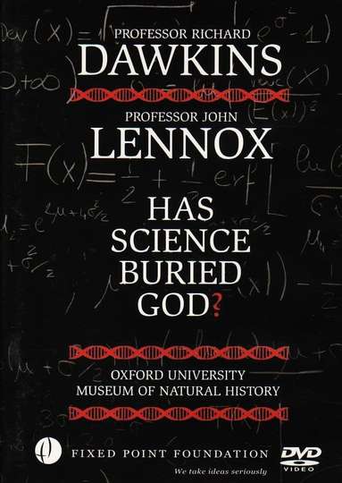 Dawkins vs Lennox: Has Science Buried God? Poster