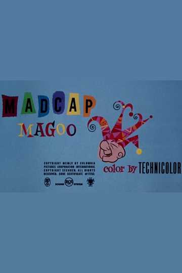 Madcap Magoo