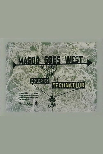 Magoo Goes West