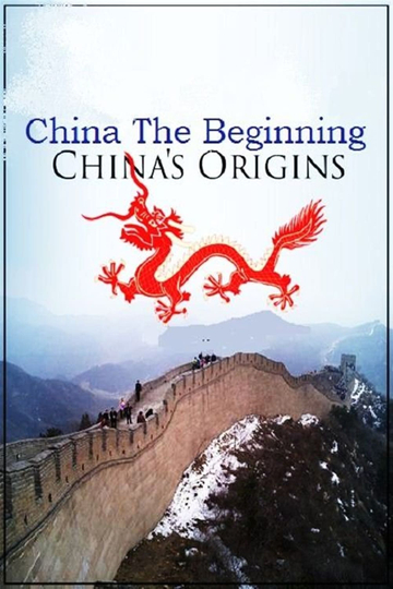 China The Beginning  Chinas Origins