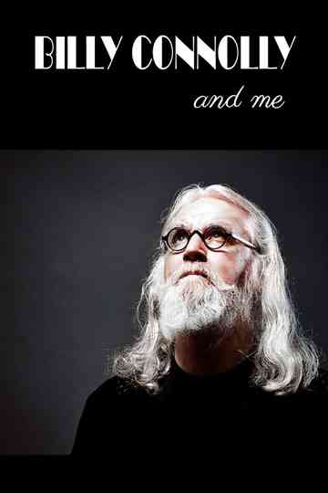 Billy Connolly And Me