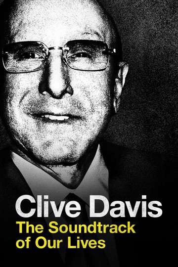 Clive Davis The Soundtrack of Our Lives Poster
