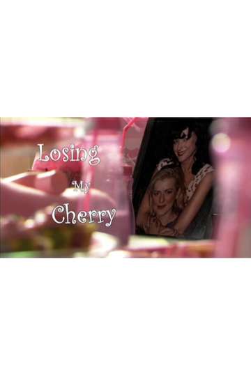 Losing My Cherry Poster
